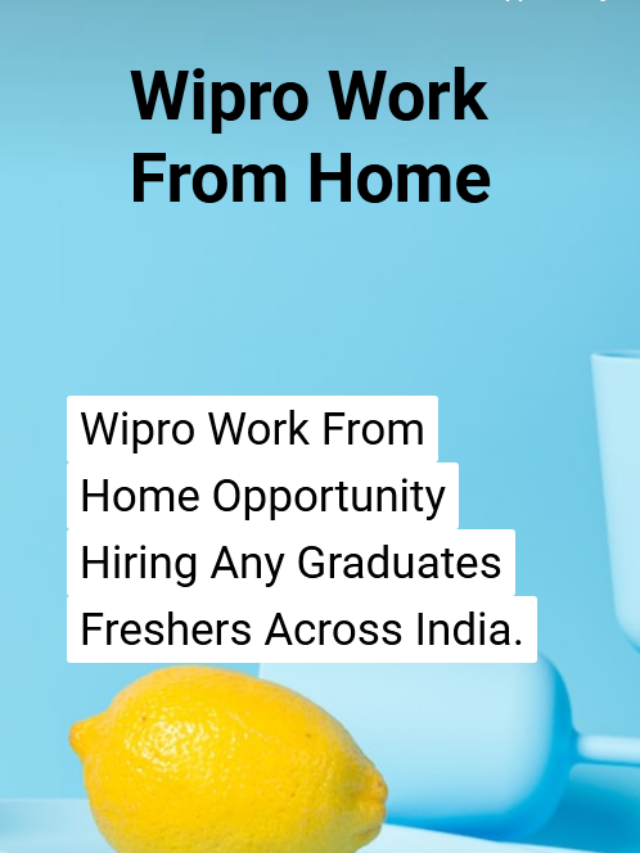 Wipro Work From Home Opportunity Hiring Any Graduates